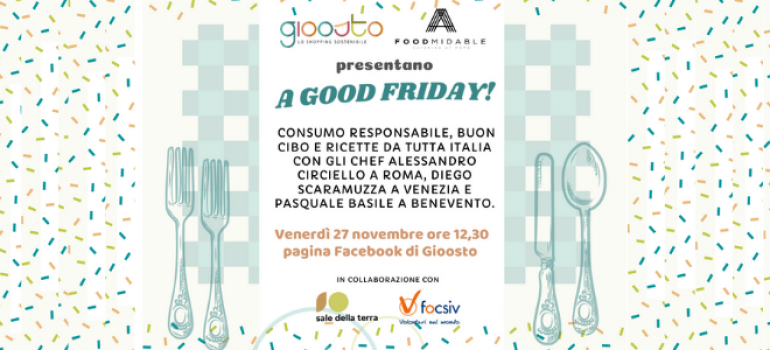 Good Friday: il 27 novembre fai un’azione “gioosta”!